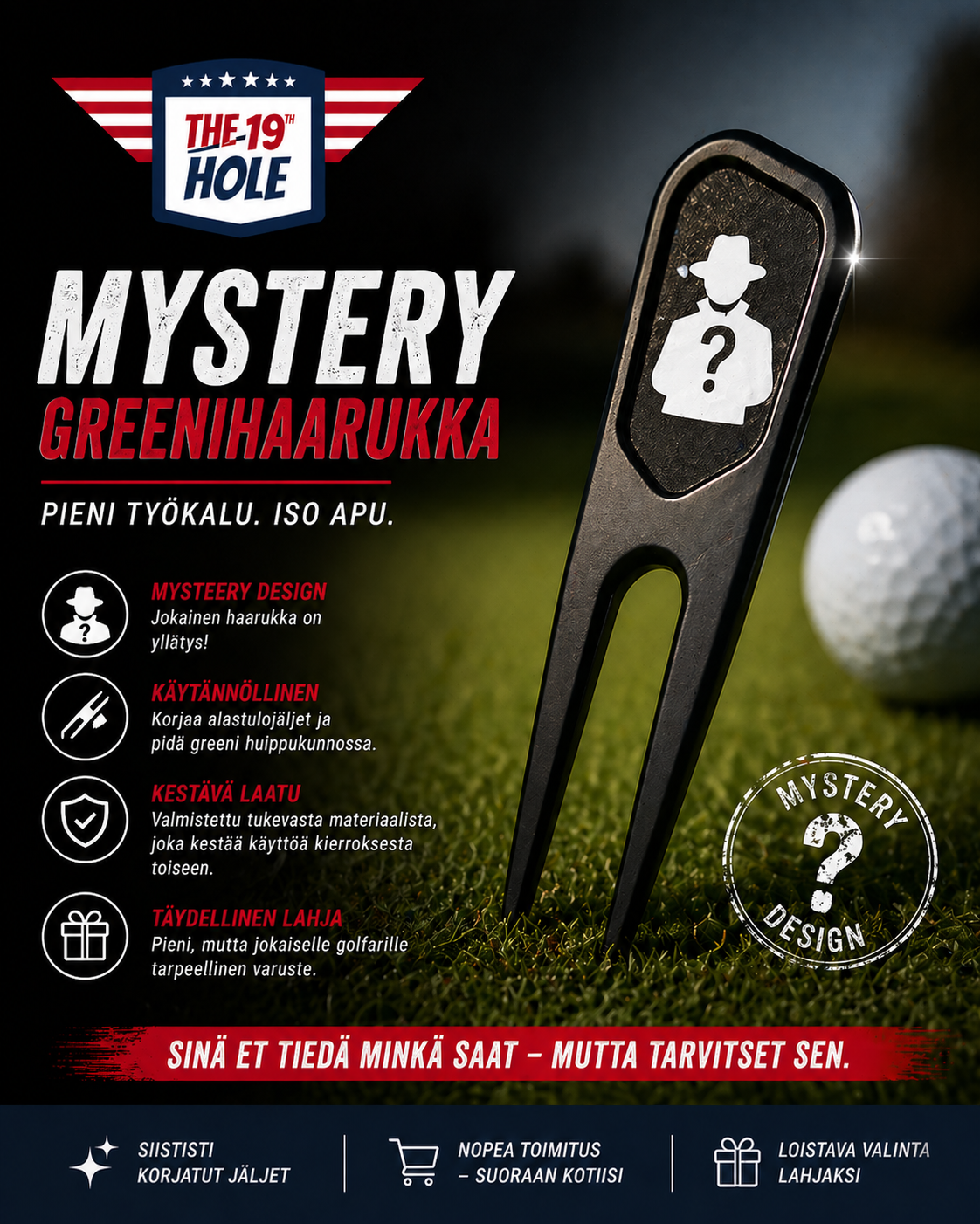 Mystery greenihaarukka